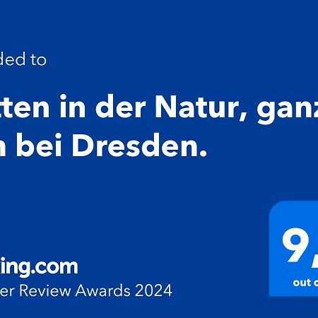 Mitten In Der Natur, Ganz Nah Bei Dresden. Bannewitz Extérieur photo
